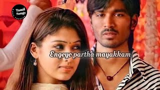 Engeyo paartha mayakkam song lyrics ✨ from Yaaradi nee Mohini 💫 dhanush love music u1 u1song [upl. by Audley]