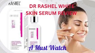 Dr Rashel White Skin Fade Spots Serum Review [upl. by Yennej]