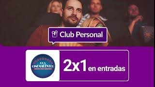 Club Personal  Cinemacenter 2x1 en entradas [upl. by Kartis395]