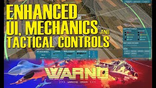 NEW INFORMATION  WARNO Enhanced UI Mechanics and Tactical Controls Warning Order [upl. by Idelia433]