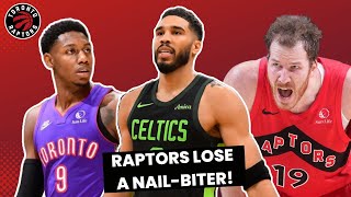 Toronto Raptors lose a HEARTBREAKER against the Boston Celtics [upl. by Aetnahs557]