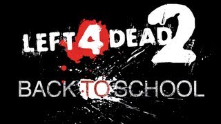 L4D2 Back to School Part 4  mfw no seatbelts O [upl. by Aniral949]