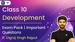 Class 10  Development  Exam Pack  Most Important Questions  Digraj Singh Rajput [upl. by Notnert]