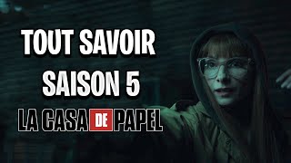 LA CASA DE PAPEL  TOUT SAVOIR SUR LA SAISON 5 [upl. by Sunev477]