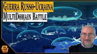 Live 160 ⁍ Guerra RussoUcraina  Da Airland Battle a MultiDomain Battle  con Giovanni C Badone [upl. by Euqinim]