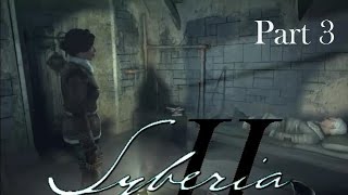 Syberia 2 Walkthrough  Curing Hans Part 3 [upl. by Reneta29]