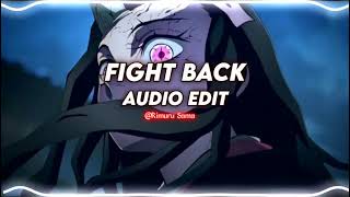 Fight Back Neffex edit audio [upl. by Ahsinan]