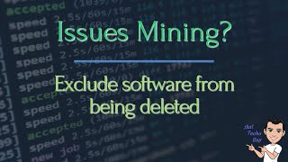 Issues Mining  Exclude Mining Software from being deleted [upl. by Llehcar]