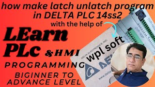 delta plc programing course latch unlatch design [upl. by Zara]