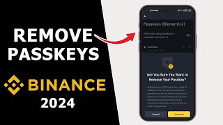 How to Remove Your Binance Passkey in 2024  Delete Forgotten Passkey [upl. by Ras]