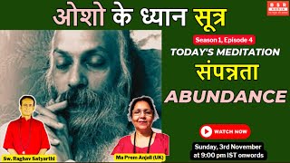 Osho Dhyan Sutra  Abundance  संपन्नता  BSR Media  TNC LIVE [upl. by Adeys]