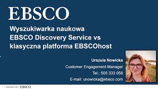 Szkolenie EBSCO  Wyszukiwarka naukowa EDS vs klasyczna platforma EBSCOhost [upl. by Nosrej677]