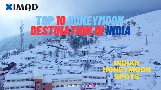 Top 10 Honeymoon Destination in India 4K  Honeymoon places in India  Trip for Couple [upl. by Saxen]