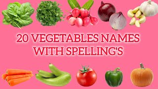 20 Vegetable Names with Spellings in English [upl. by Yrreg]