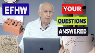 EFHW Your Questions Answered about the End Fed Half Wave Dipole [upl. by Nagam598]