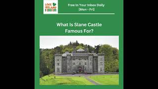 What Is Slane Castle Famous For [upl. by Karon165]