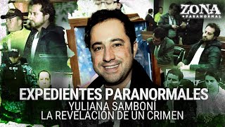 Yuliana Samboní la revelación de un crimen [upl. by Nnyroc]