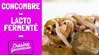 Recette de concombre lactofermenté 🥒🧂🧅  Crusine Gourmande [upl. by Woodward]