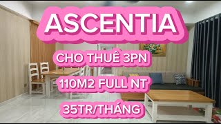 CHO THUÊ ASCENTIA PHÚ MỸ HƯNG TẦNG TRUNG VIEW THOÁNG 3PN 110M2 FULL NT 35TRTHÁNG ĐANG TRỐNG Ở NGAY [upl. by Oicelem]