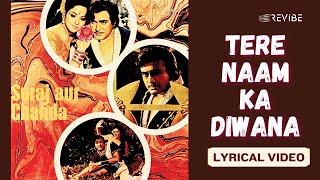 Tere Naam Ka Diwana Official Lyric Video  Mohammed Rafi  Sanjeev Kumar Suraj Aur Chanda [upl. by Eelytsirk]