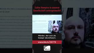 Echte Vampire in unserer Gesellschaft untergetaucht [upl. by Krawczyk868]