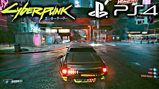 Cyberpunk 2077  PS4 Gameplay [upl. by Lorilee183]