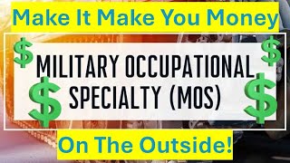 Master Your MOS Turn Military Skills into Career Success [upl. by Bobbee]