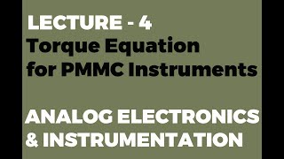 Torque Equation for PMMC Instruments  Electronics and Instrumentation [upl. by Letnwahs]