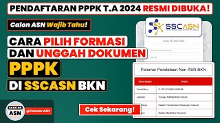 Cara Pilih Formasi dan Unggah Dokumen PPPK di SSCASN BKN – Cara Daftar PPPK di SSCASN [upl. by Treacy]