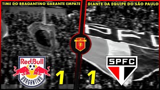 🔴SÃO PAULO EMPATA E BRAGANTINO SEGUE NA ZONA  Bragantino 1 x 1 São Paulo  SÉRIE A  20112024 [upl. by Giacinta]