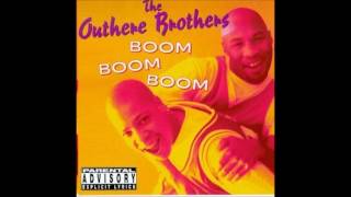 The Outhere Brothers  Boom Boom Boom US OHB Club Mix HQ Audio [upl. by Sartin635]