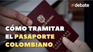 ¿Cómo se saca el pasaporte de Colombia [upl. by Avon]