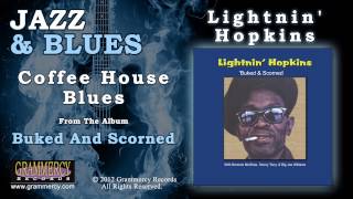 Lightnin Hopkins  Coffee House Blues [upl. by Assennev]