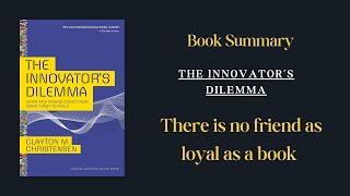 The Innovators Dilemma by Clayton Christensen Master Disruptive Innovation  Book Summary [upl. by Kentiga237]