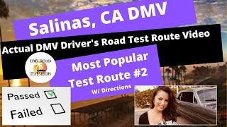 ACTUAL TEST ROUTE Salinas DMV 2 Behind The Wheel Drivers License Training Adult Education Class [upl. by Anelej]