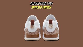 Jordan Spizike Low Archaeo Brown [upl. by Groveman]