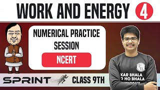 Work and Energy 04  Numerical Practice Session  Class 9  NCERT  Sprint [upl. by Graf605]