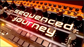 Hardware Synthesizer Live Session  quotSequenced Journeyquot  Electronic Instrumental [upl. by Acsehcnarf862]