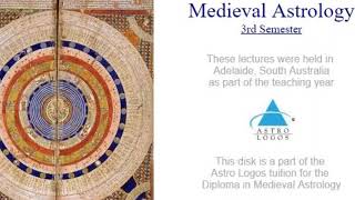 Medieval Astrology Lectures [upl. by Lyndsey]