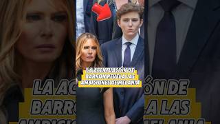 La acentuación de Barron revela las ambiciones de Melania Part 1 [upl. by Elleirb]