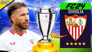 VINCERE LA CHAMPIONS LEAGUE CON IL SIVIGLIA SU FC 24 EP26 [upl. by Decato]