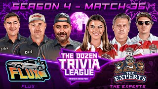 Brandon Fran PFT amp The Experts vs FLUX  Match 35 Season 4  The Dozen Trivia League [upl. by Ennazor]