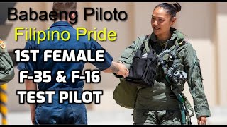 First Female F35 Test Pilot  Filipino Pride Babaeng Piloto [upl. by Margaretha]