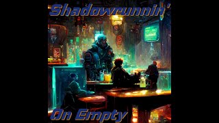 Shadowrunnin On Empty  A Shadowrun Lore Podcast Episode 71  Wyrm Talk [upl. by Nyraa]