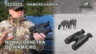 SUDECKA OSTOJA 1332023 Prezentacja i test  HIKMICRO Habrok  NOWOŚĆ [upl. by Odlonra380]