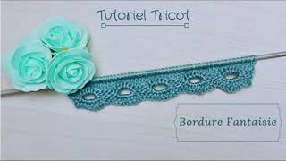 175 Tricot Tutoriel Bordure Alvéoles  Knitting Alveoli Border Tutorial Maïlane [upl. by Gottlieb]