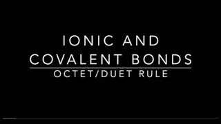 Ionic and Covalent Bonds  OctetDuet Rule [upl. by Normy]