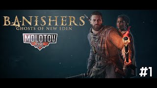 BANISHERS GHOSTS OF NEW EDEN 2024 1 БЕСКОНЕЧНОЕ ЧТЕНИЕ  Molotov Girl [upl. by Dranrev]