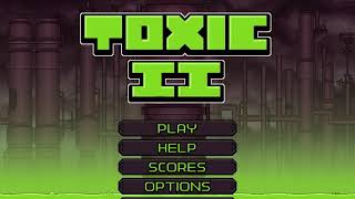 Toxic 2  Extra Theme 1 [upl. by Leduar]