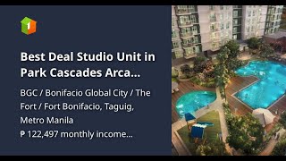 Best Deal Studio Unit in Park Cascades Arca South Taguig Very Near BGC NAIA T3 Makati Pasay New [upl. by Ifok]